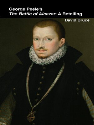 cover image of George Peele's the Battle of Alcazar